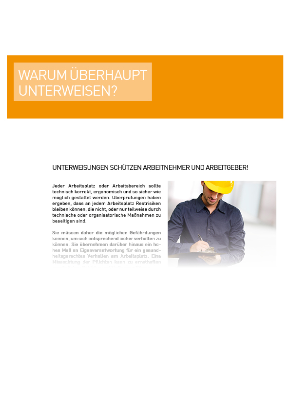 Warum unterweisen - Unterweisung / Arbeitsanweisung - SAFEGUARD